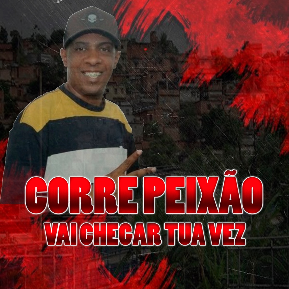 Corre Peixão Vai Chegar Tua Vez - Single by MC Charuto album cover