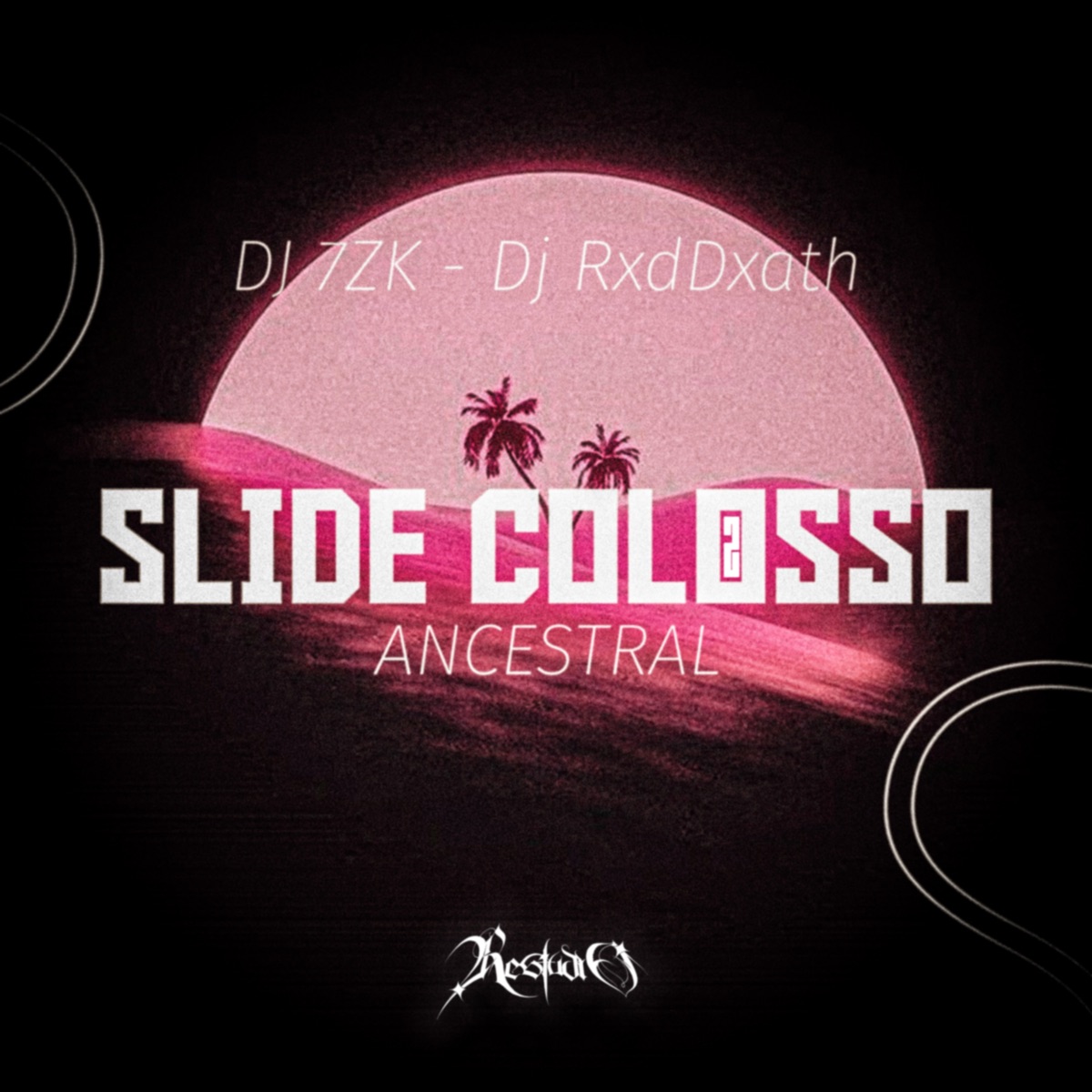 Slide Colosso Ancestral 2 - Single by DJ 7ZK & Dj RxdDxath album cover