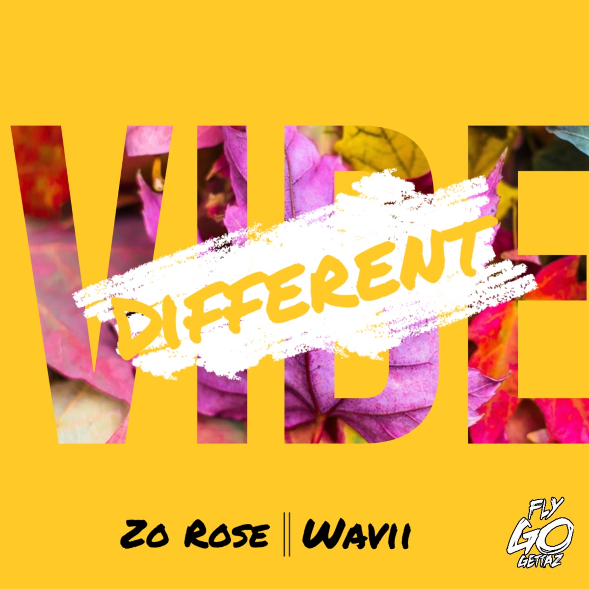 Different Vibe - Single (feat. Wavii) - Single by Zo Rose album cover