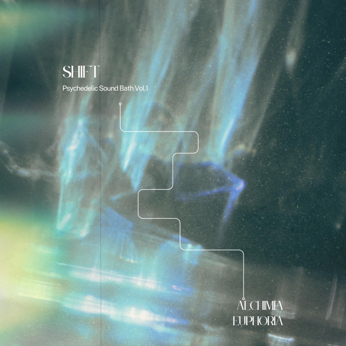 Shift 001-Psychdelic Sound Bath, Vol. 1 by Alchimia Euphoria album cover