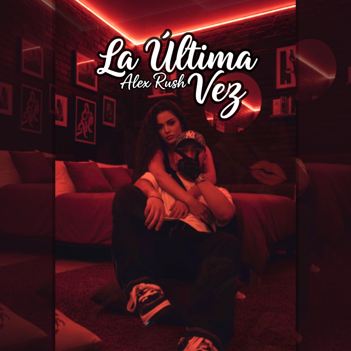 La Última Vez - Single by Alex Rush album cover