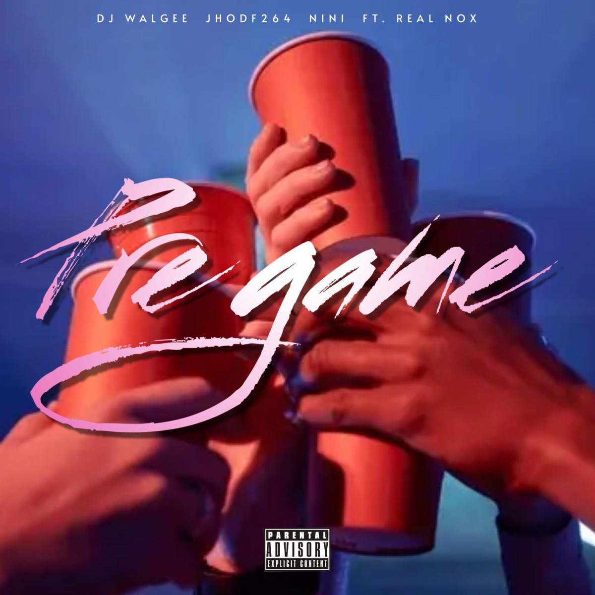 PRE GAME (feat. Real Nox) - Single by DJ Walgee, NINI & JhoDf264 album cover
