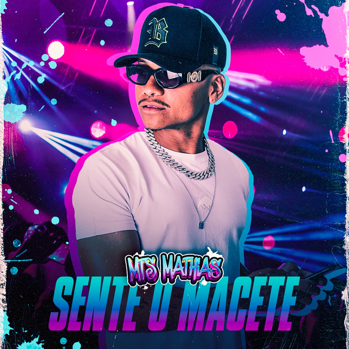 Sente o Macete - Single by Mts Mathias & Bbeat album cover