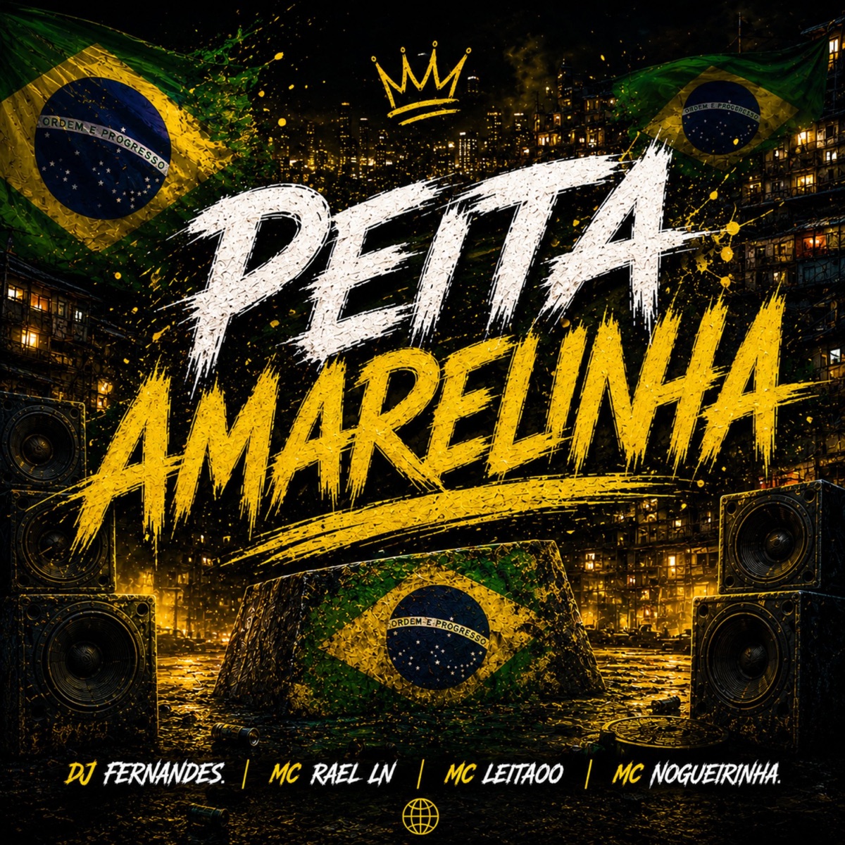 Peita Amarelinha - Single by DJ FERNANDES, Mc Nogueirinha, Mc Leitãoo & Mc Rael Ln album cover
