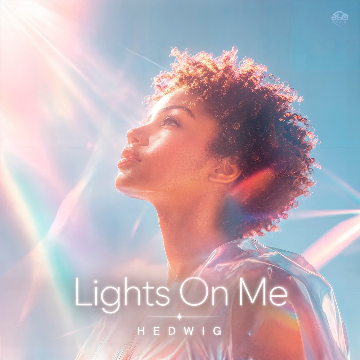 Lights On Me - Single by Hedwig & 360 Music album cover