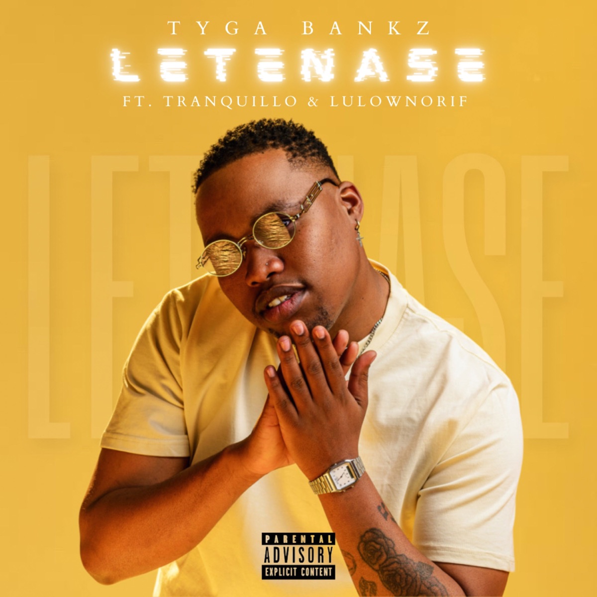 Letenase (feat. LulownoRif & Tranquillo) - Single by Tyga Bankz album cover
