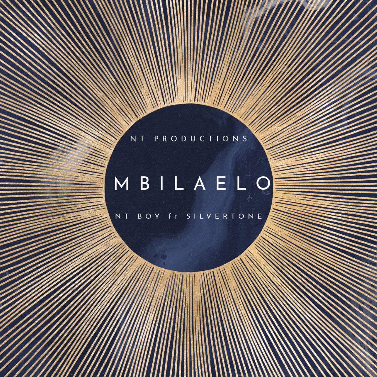 Mbilaelo (feat. SILVERTONE) - Single by NT BOY album cover