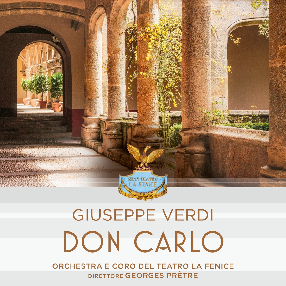 Giuseppe Verdi: Don Carlo (1 Remastered Version) by Orchestra e Coro del Teatro La Fenice, Giuseppe Verdi & Georges Pretre album cover