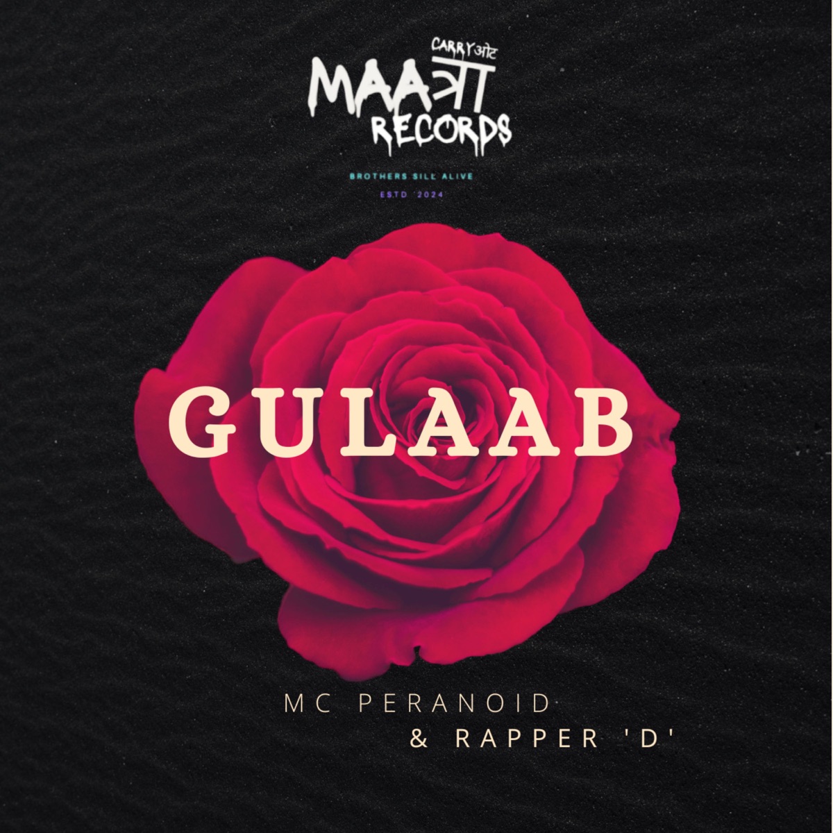 Gulaab - Single by Mc Peranoid & Rapper D album cover