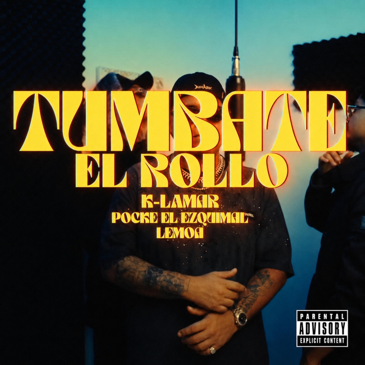 Tumbate El Rollo - Single by K-Lamar 99, Lemoa & Pocke El Esquimal album cover