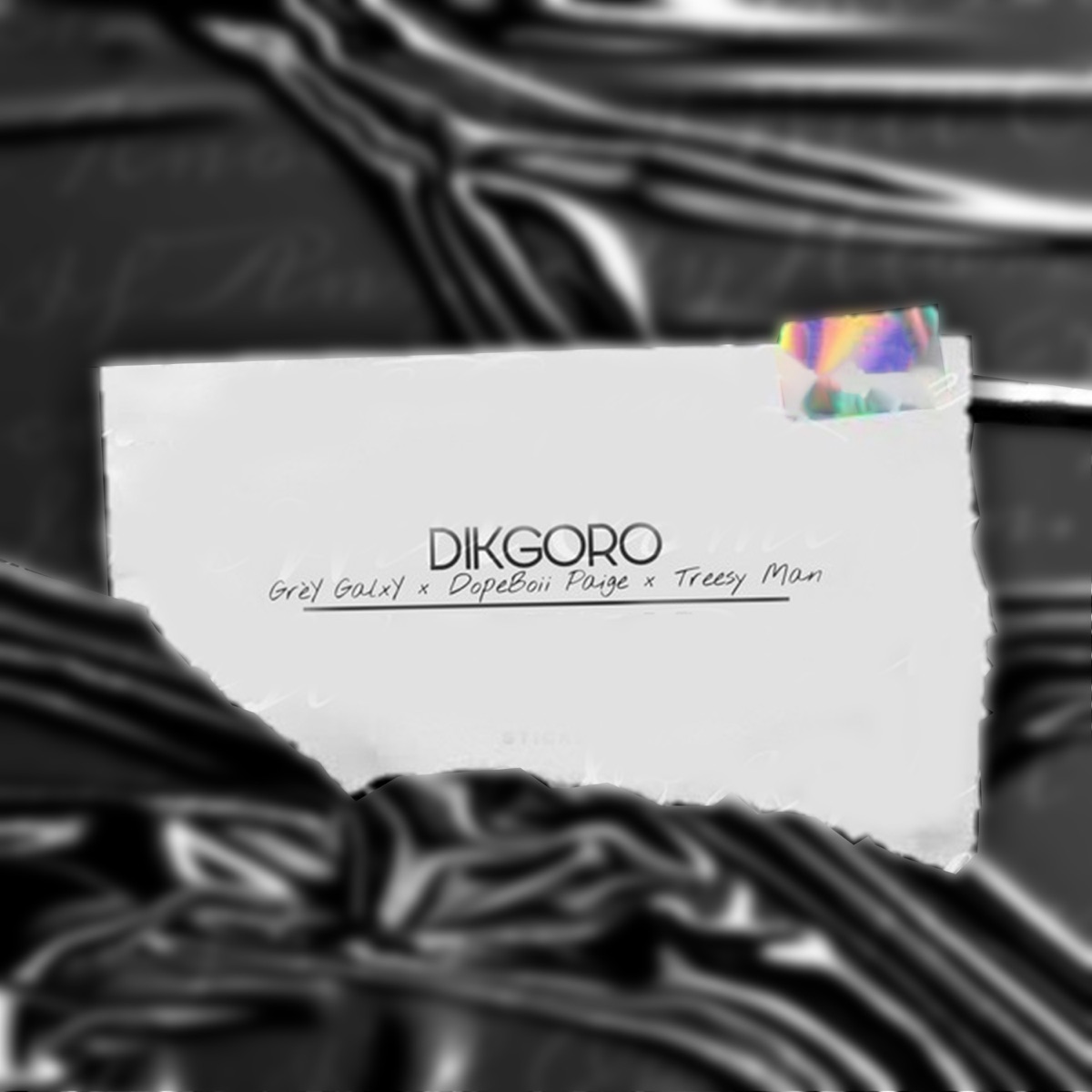 Dikgoro (feat. Treesy Man & DopeBoii Paige) - Single by Grèy Galxy album cover