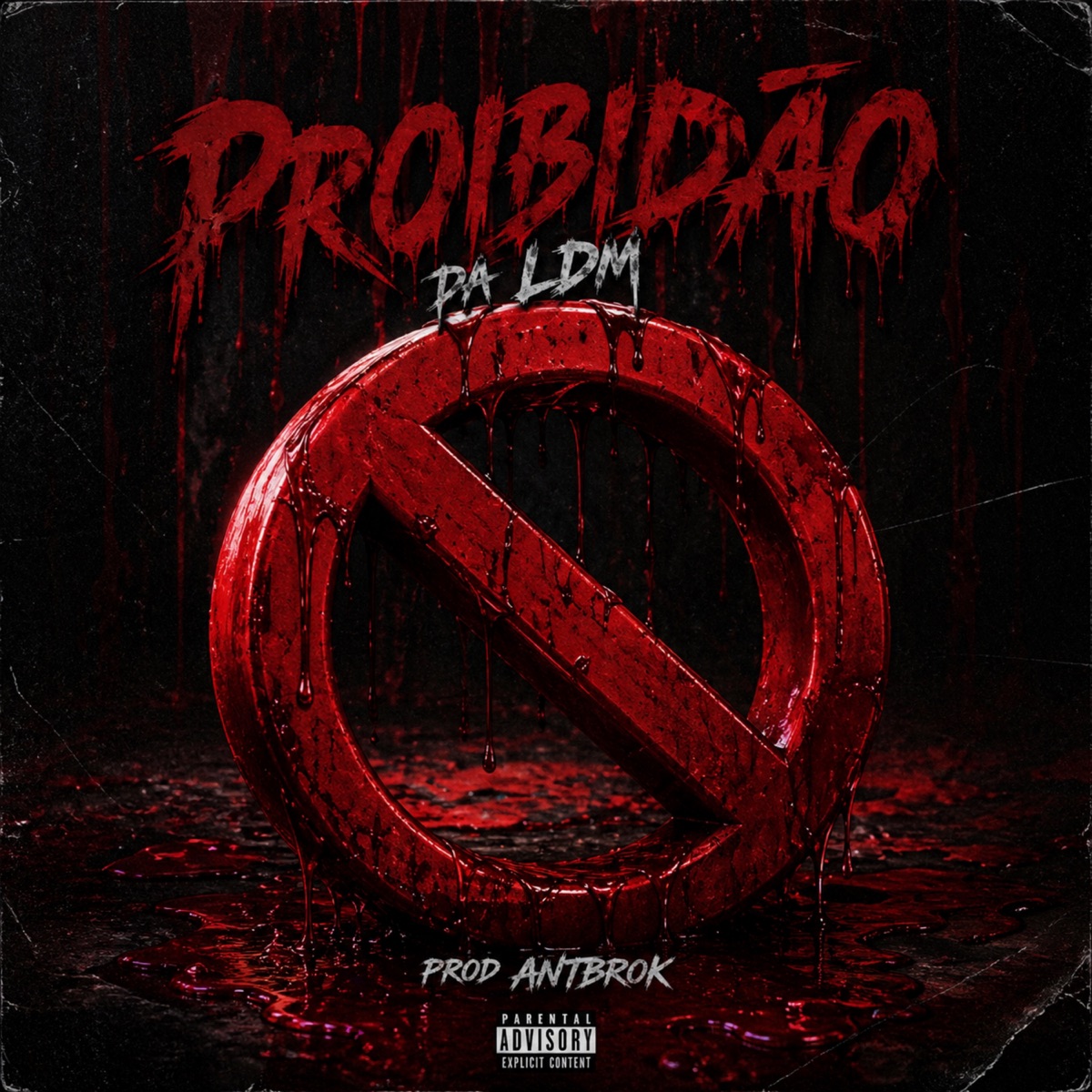 Proibidão da LDM - Single by YungClarck7 & Og rangell album cover