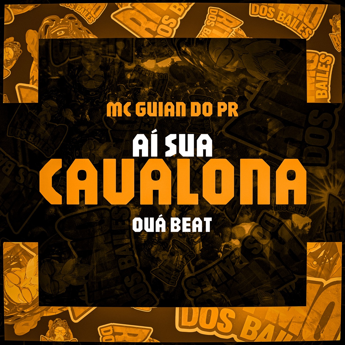 Aí Sua Cavalona - Single by OUA BEAT & Mc Guian do PR album cover