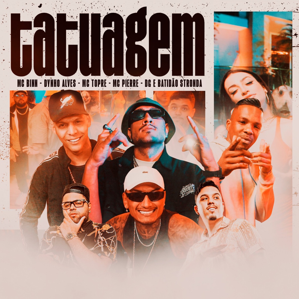 Tatuagem (feat. Mc Topre & Mc Pierre) - Single by Mc Binn, Dynho Alves & DG e Batidão Stronda album cover