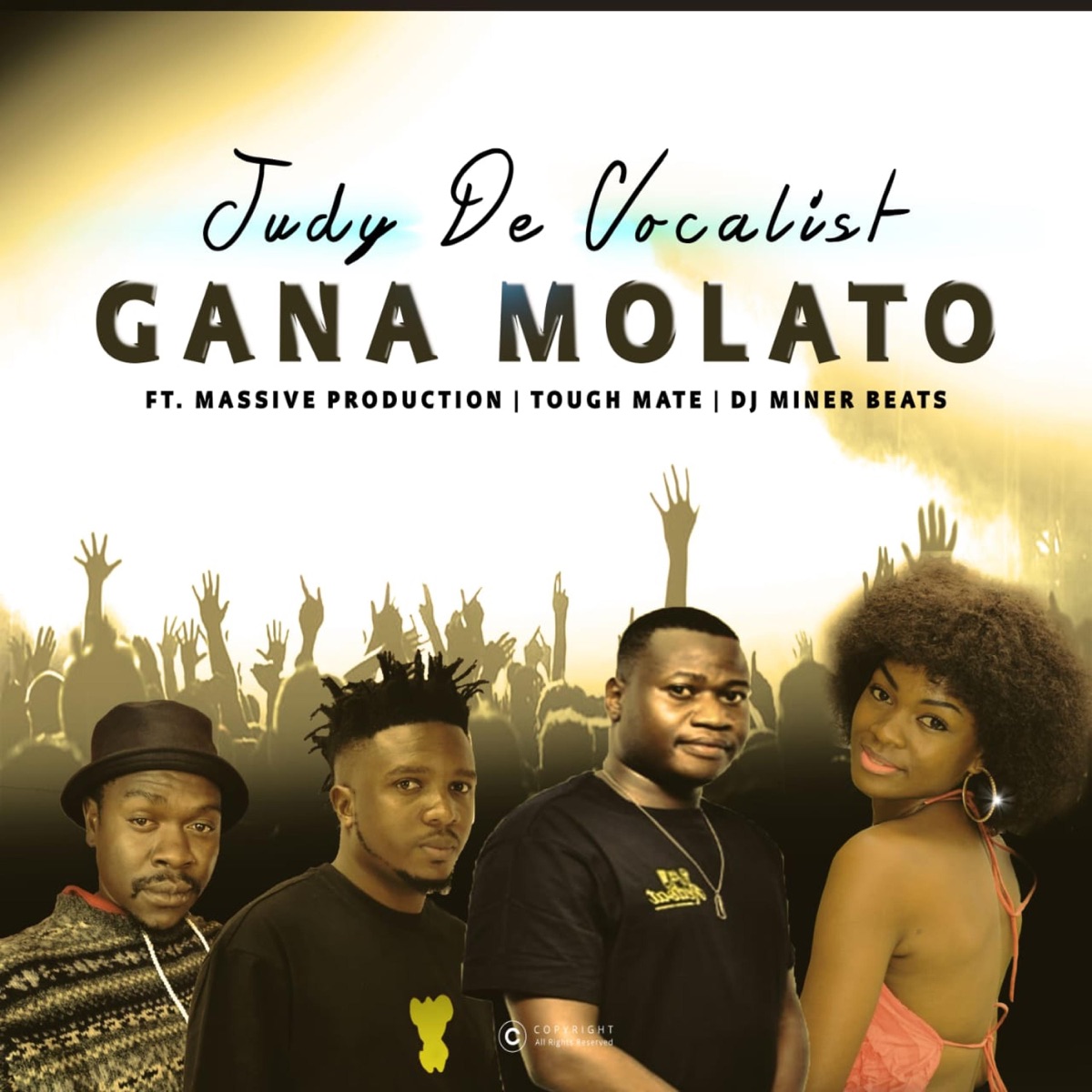 GANA MOLATO (feat. MASSIVE PRODUCTION, DJ MINER BEATS & TOUGH MATE) - Single by Judy De Vocalist album cover
