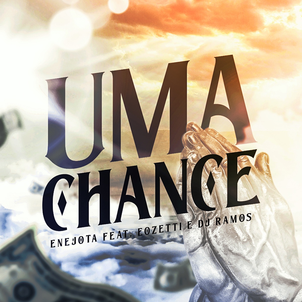 Uma Chance - Single by eozetti, Dj Ramos & ENEJOTA album cover