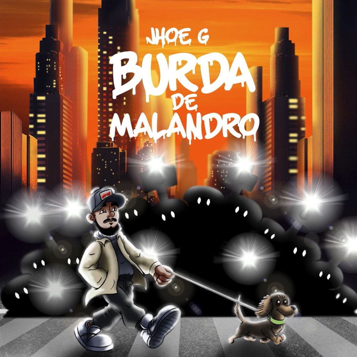 Burda de Malandro - Single by Jhoe G album cover