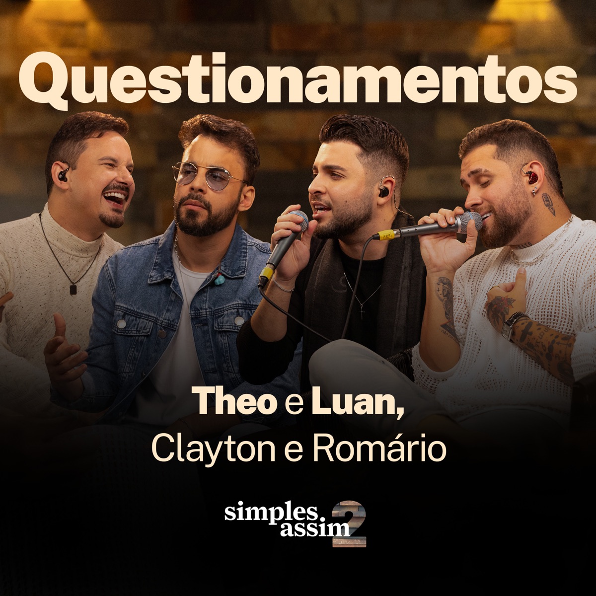 Questionamentos (Ao Vivo) - Single by Theo & Luan & Clayton & Romário album cover
