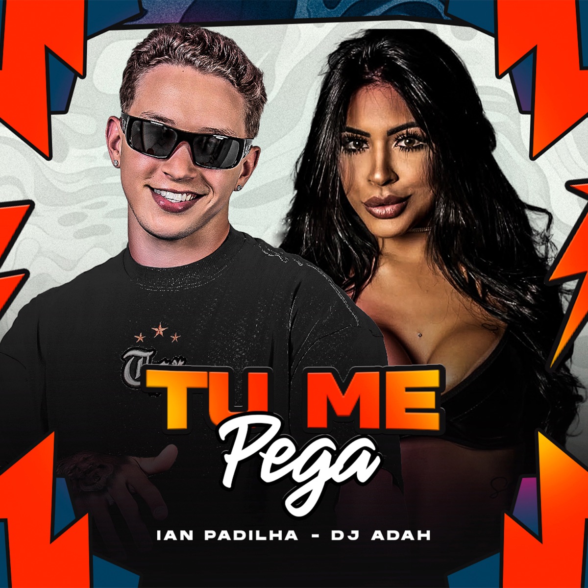 Tu Me Pega (feat. Dj Adah) - Single by Ian Padilha album cover
