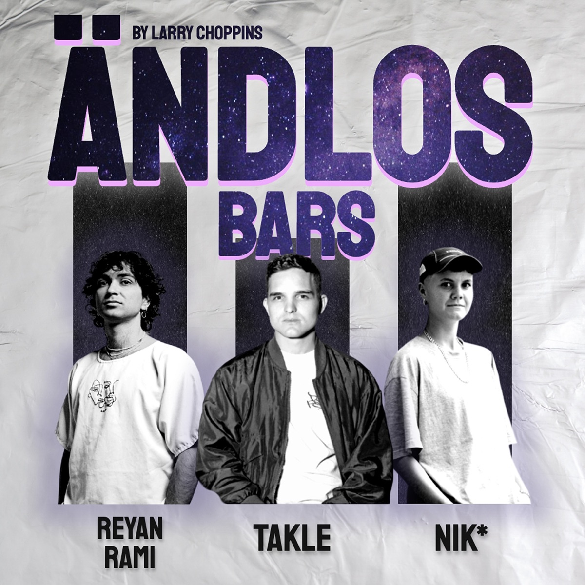 Ändlos Bars Part 5 - Single by Larry Choppins, Reyan.Rami, Projekt ET & Nik* album cover