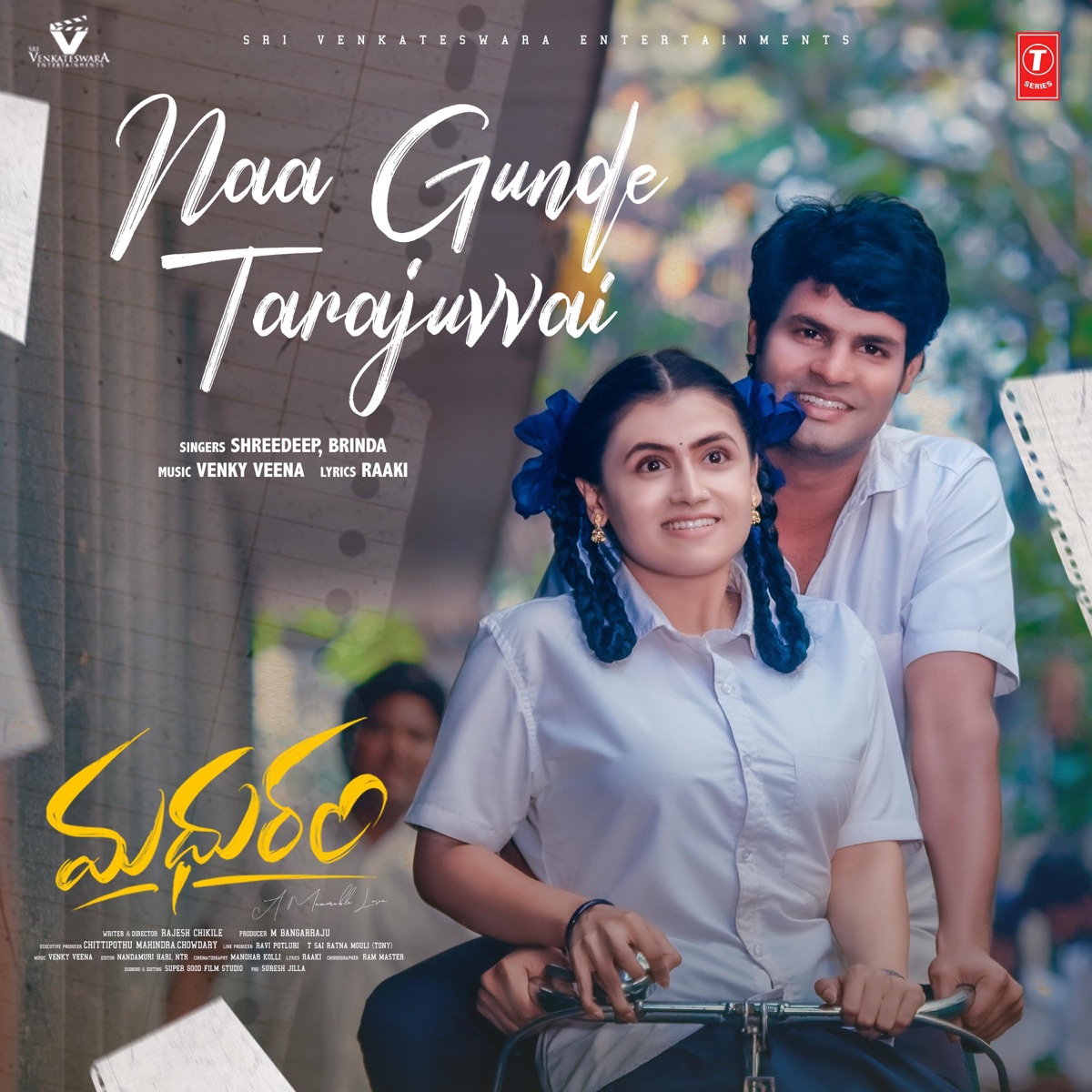 Naa Gunde Tarajuvvai (From "Madhuram") - Single by Shreedeep, Brinda & Raaki album cover