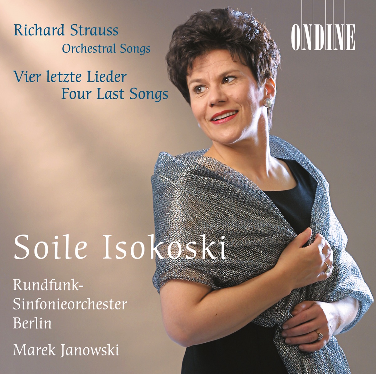 R. Strauss: Orchestral Songs by Soile Isokoski, Rudfunk-Sinfonieorchester Berlin & Marek Janowski album cover