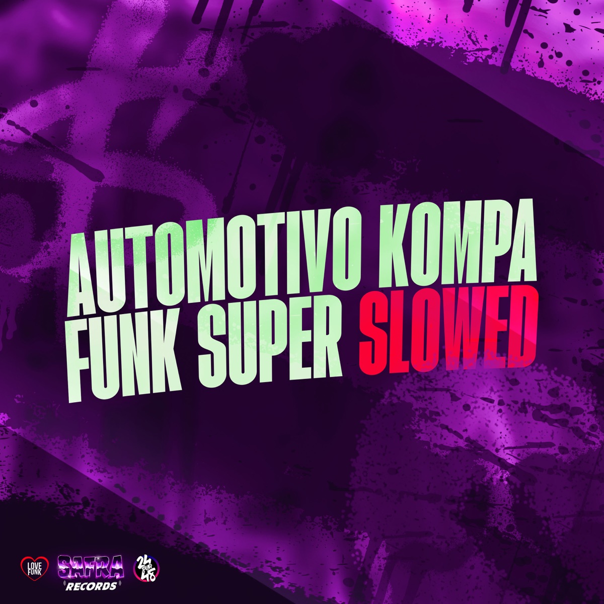 Automotivo Kompa Funk Super Slowed (feat. MC GW) - Single by MC KZL & DJ KFX 011 album cover