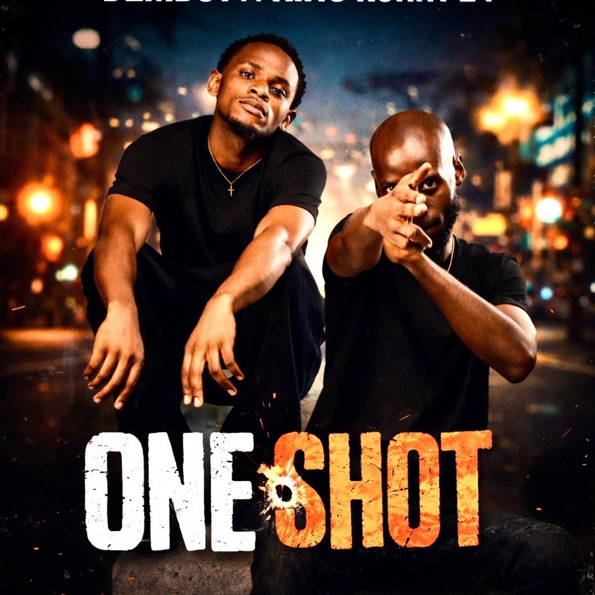 One Shot (feat. Demboy & Mottal) - Single by King Ronny 24 album cover