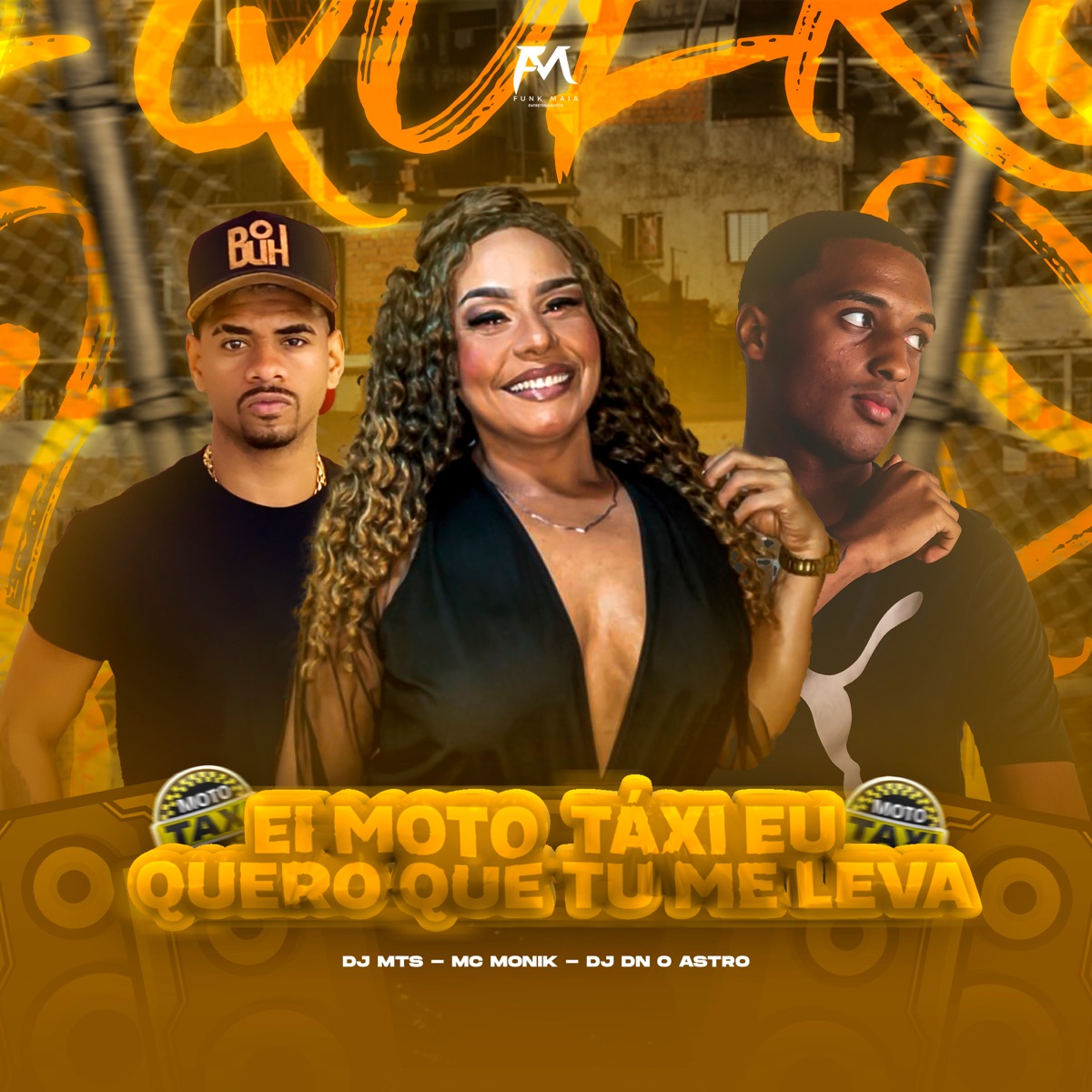 Ei Moto Táxi Eu Quero Que Tu Me Leva - Single by Mc Monik do pix, DJ DN O ASTRO & DJ MTS album cover