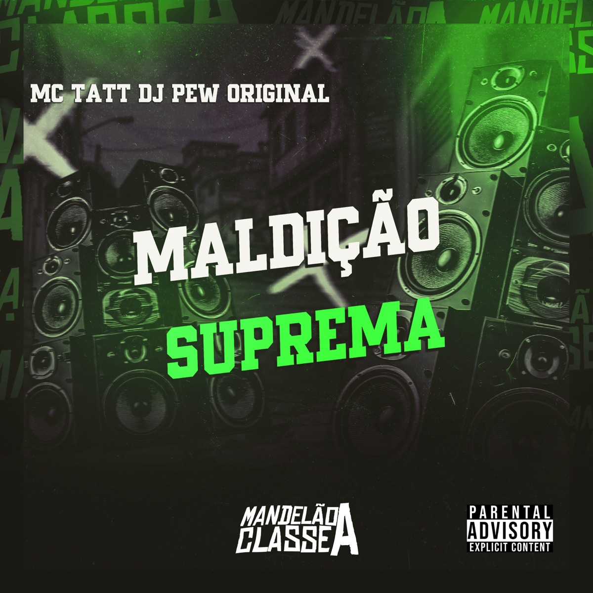 Maldição Suprema - Single by DJ Pew Original & MC TATT album cover