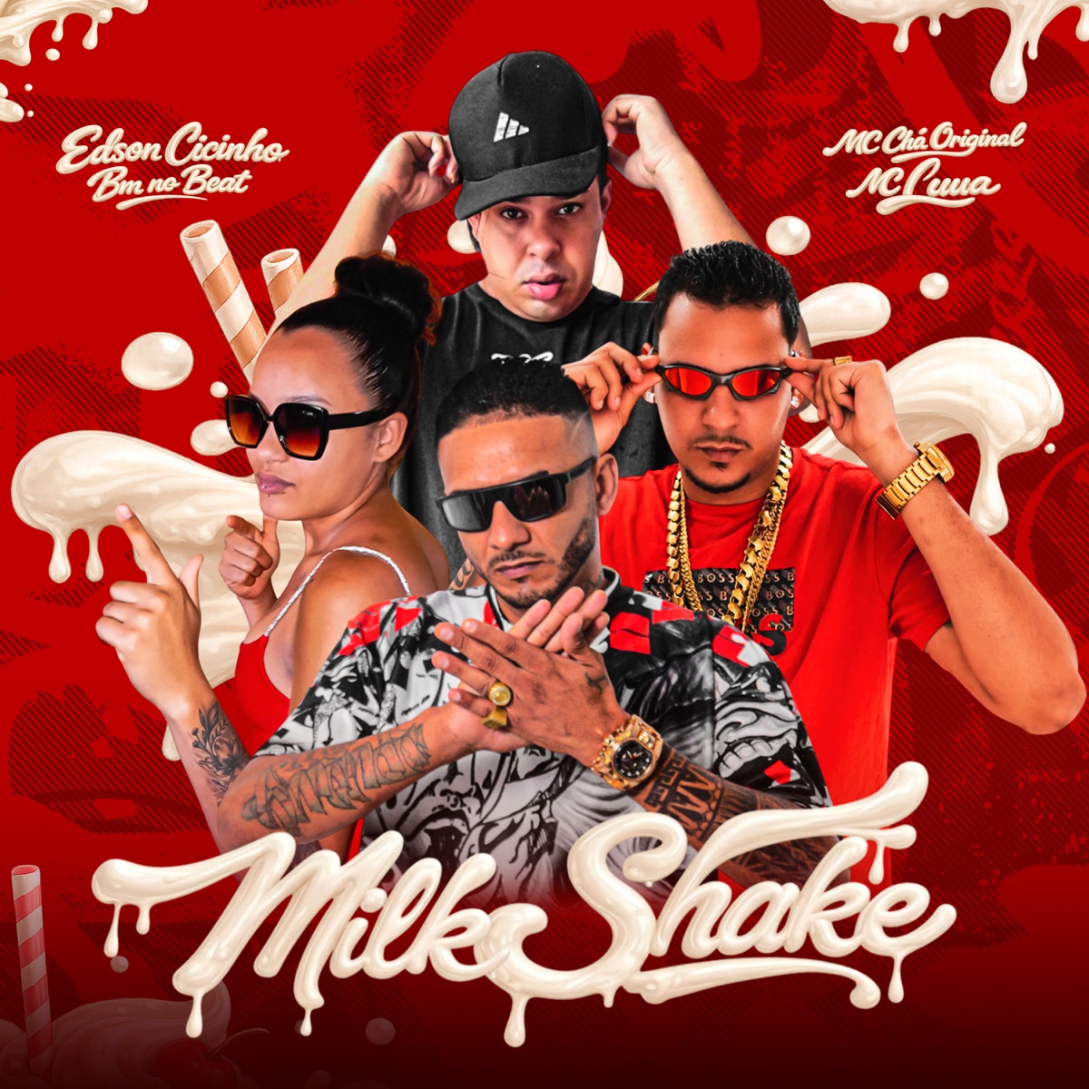 Milk Shake (feat. MC LUUA ORIGINAL) - Single by Edson Cicinho, Bm No Beat & Mc Chá Original album cover