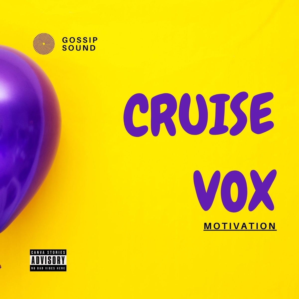 CRUISE VOX - Single by GossipSound album cover