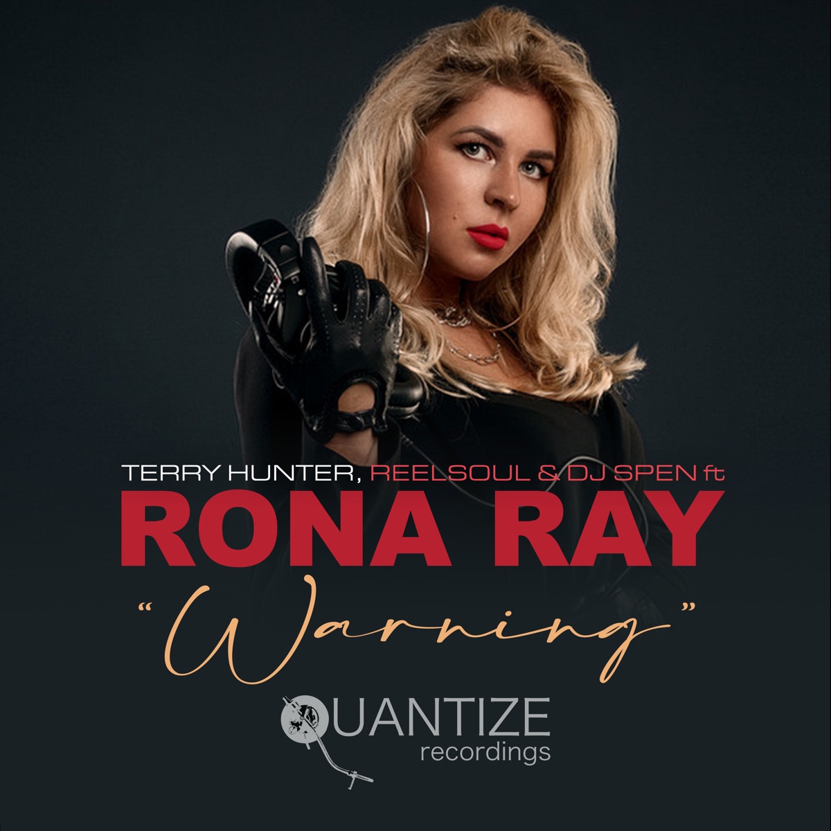 Warning (feat. Rona Ray) - Single by Terry Hunter, Reelsoul & DJ Spen album cover