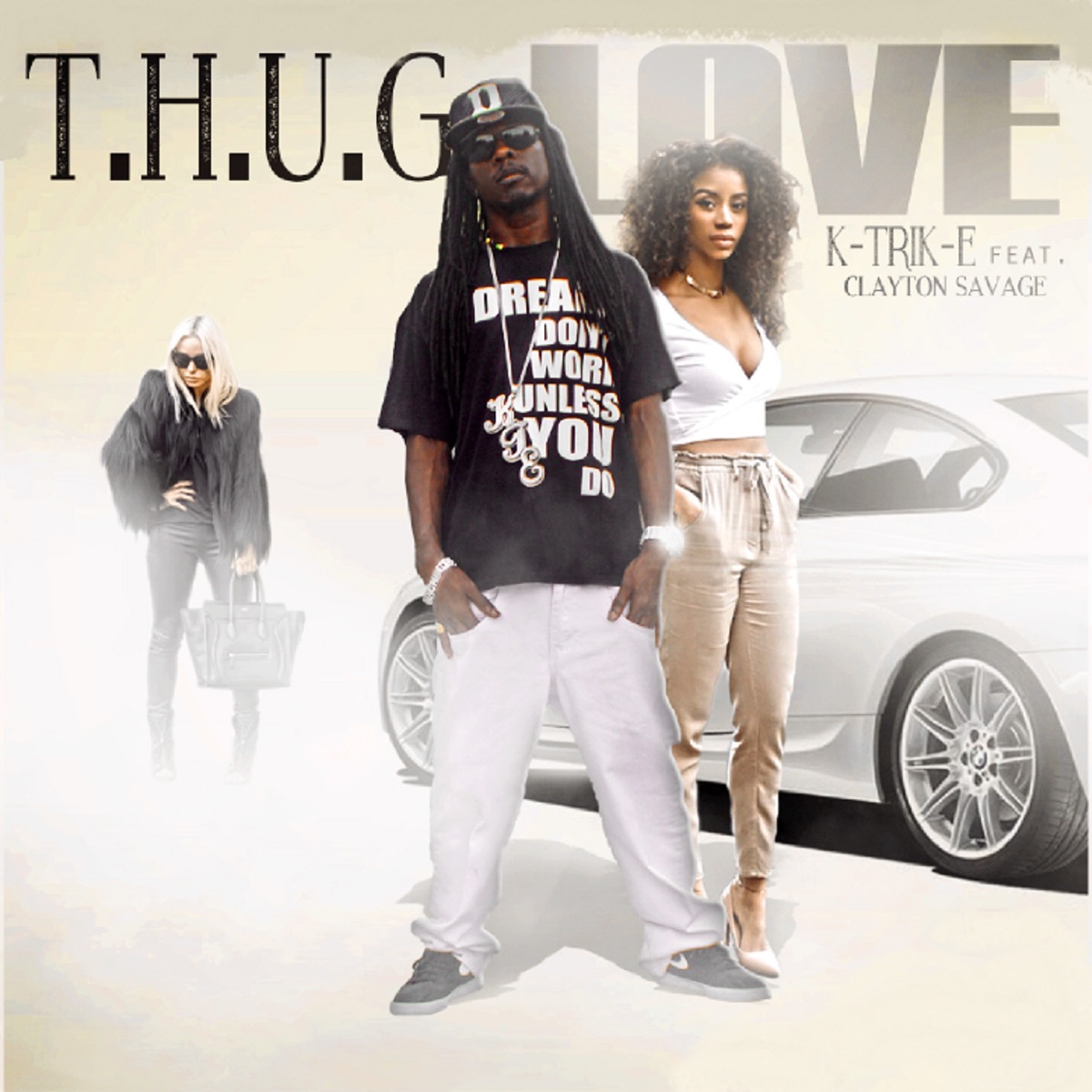 T.H.U.G. Love (feat. Clayton Savage) - Single by K-Trik-E album cover