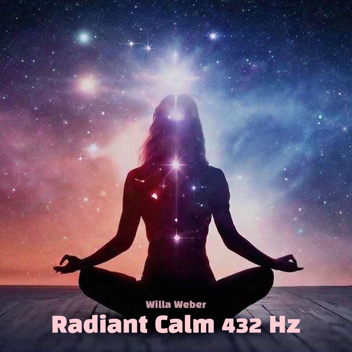 Radiant Calm 432 Hz - Single by Willa Weber album cover