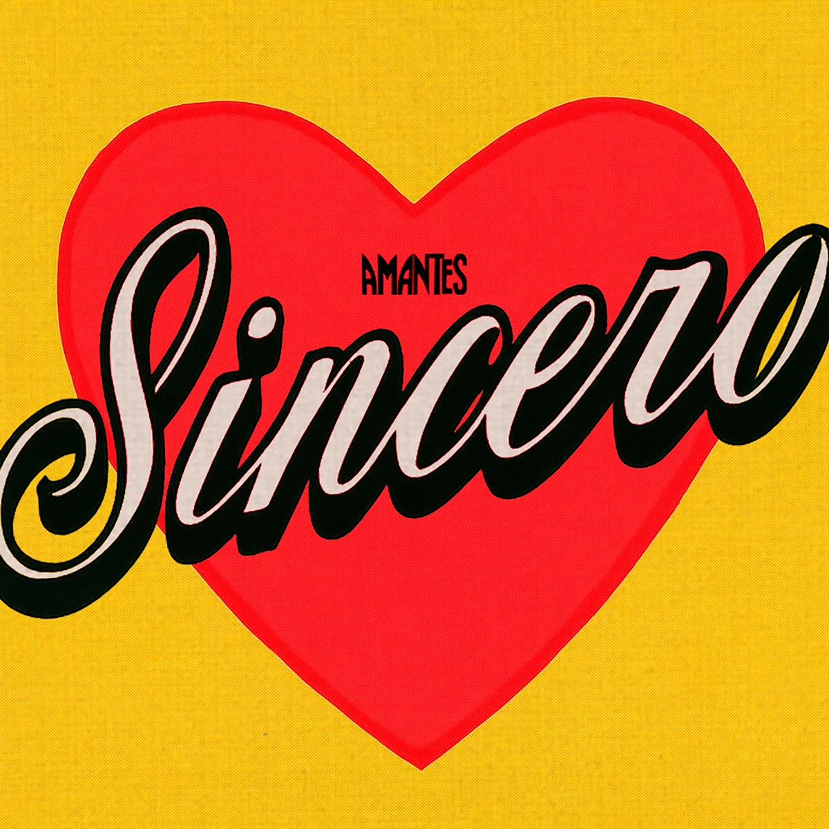 Sincero - Single by Amantes album cover