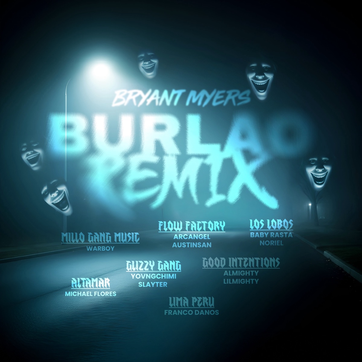 Burlao (Remix) [feat. Arcángel, Austin San, Lil Mighty, YOVNGCHIMI, Slayter, Michael Flores, Warboy & Franco Danós] - EP by Bryant Myers, Almighty, Noriel & Baby Rasta album cover