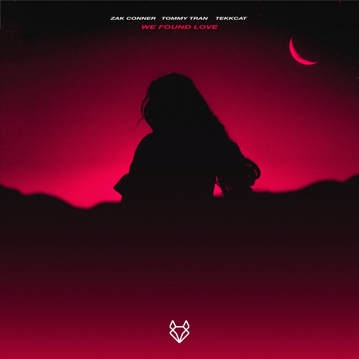 We Found Love (HardTekk) - Single by Zak Conner, Tommy Tran & TEKKCAT album cover