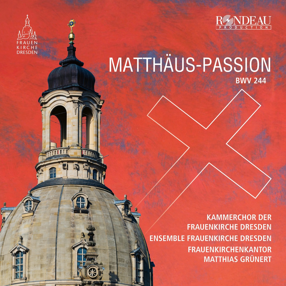 Johann Sebastian Bach: Matthäus-Passion, BWV 244: Arie: Blute nur, du liebes Herz! - Single by Hanna Zumsande, Ensemble Frauenkirche Dresden & Matthias Grünert album cover
