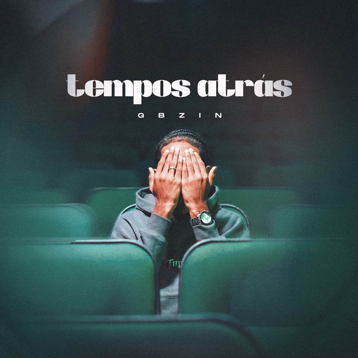 Tempos Atrás - Single by Gbzin album cover