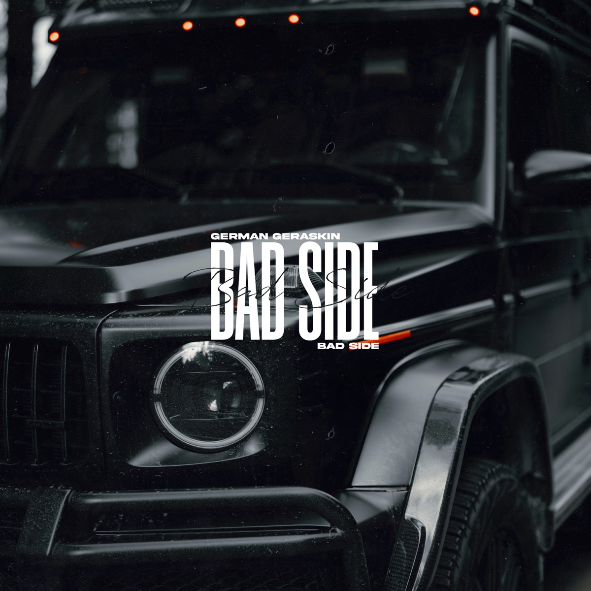 Bad Side - Single by German Geraskin album cover