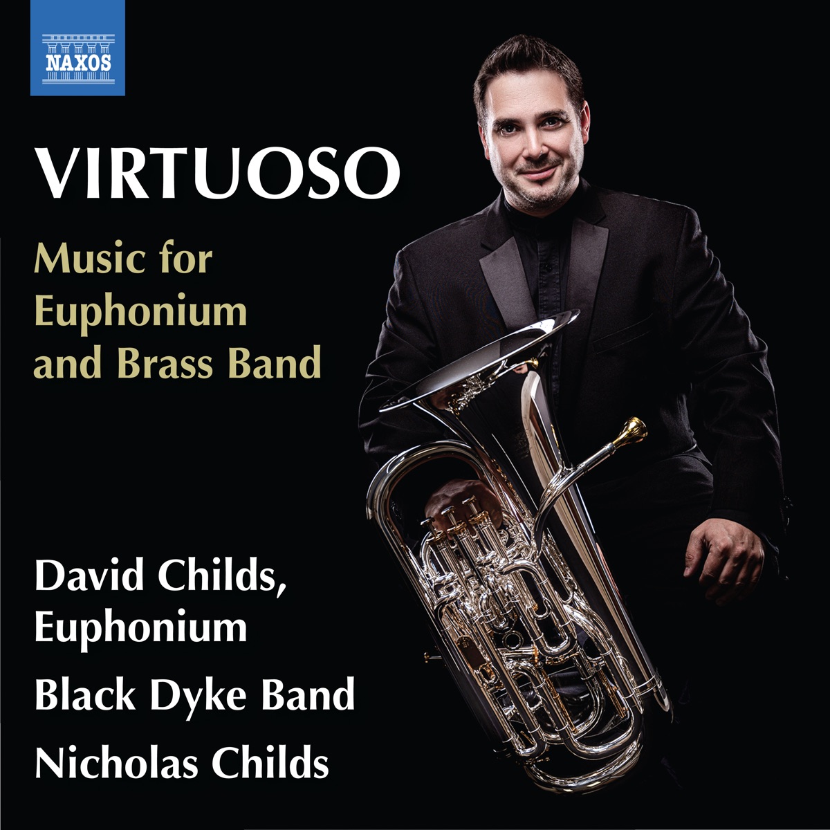 Virtuoso: Music for Euphonium & Brass Band by David Childs, Black Dyke Band & Nicholas Childs album cover