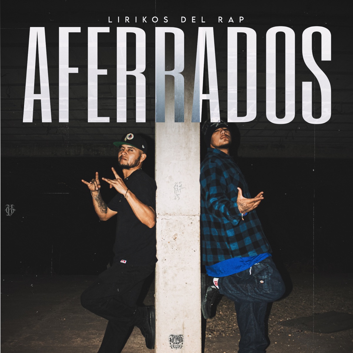 AFERRADOS - Single by LIRIKOS DEL RAP album cover