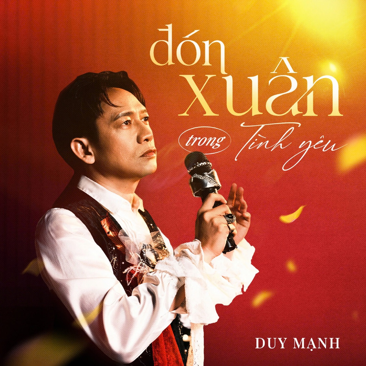 Đón Xuân Trong Tình Yêu - Single by Duy Mạnh album cover