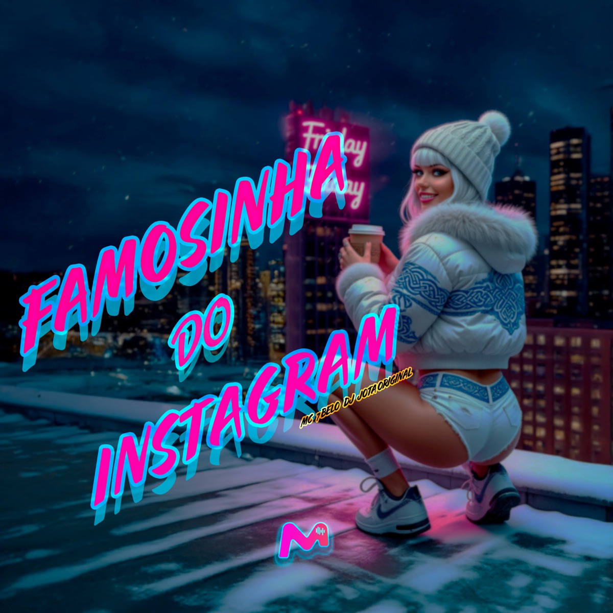 FAMOSINHA DO INSTAGRAM - Single by Mc 7 Belo & DJ JOTA ORIGINAL album cover