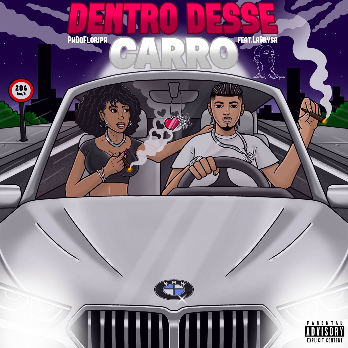 Dentro desse carro (feat. LaBrysa Oficial) - Single by Ph do Floripa album cover