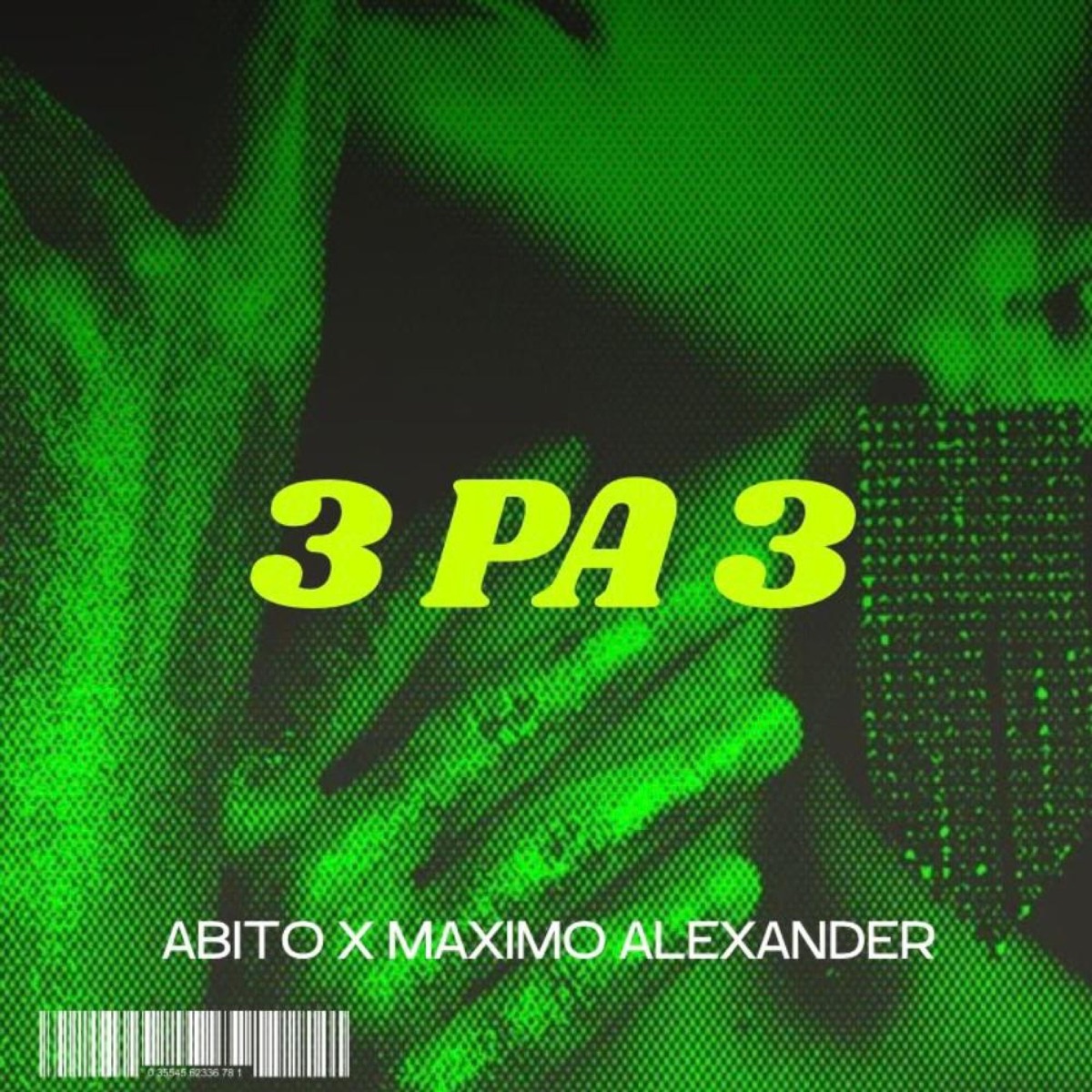 3 pa 3 (feat. Maximo Alexander) - Single by DJ ABITO album cover