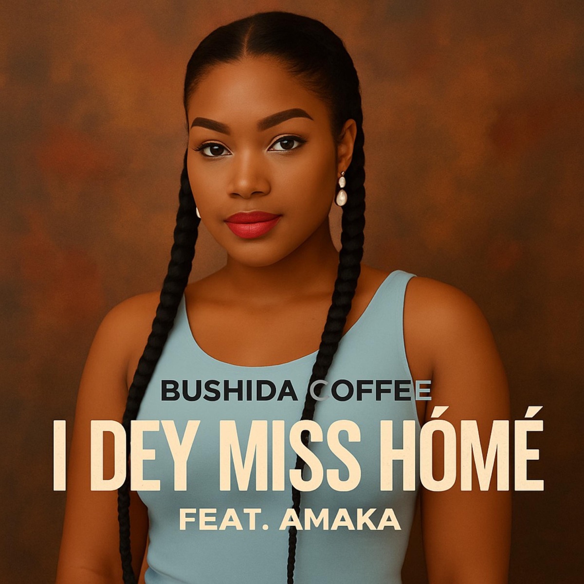 I Dey Miss Home (feat. Amaka) - Single by Bushida Coffee album cover
