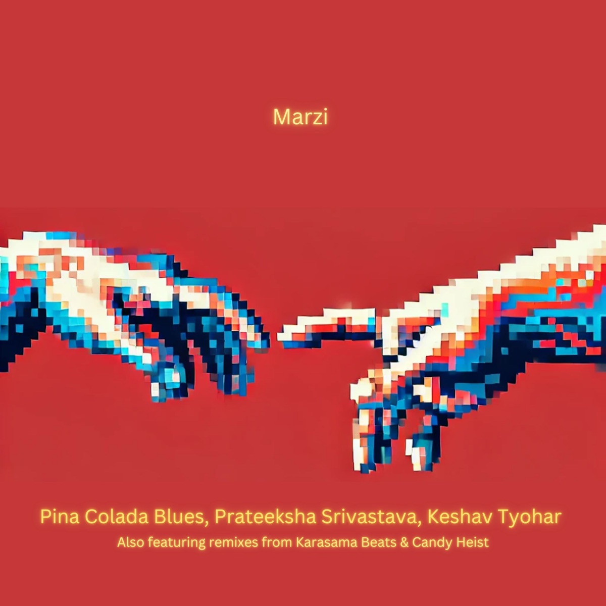 Marzi - EP by Pina Colada Blues, Prateeksha Srivastava & Keshav Tyohar album cover