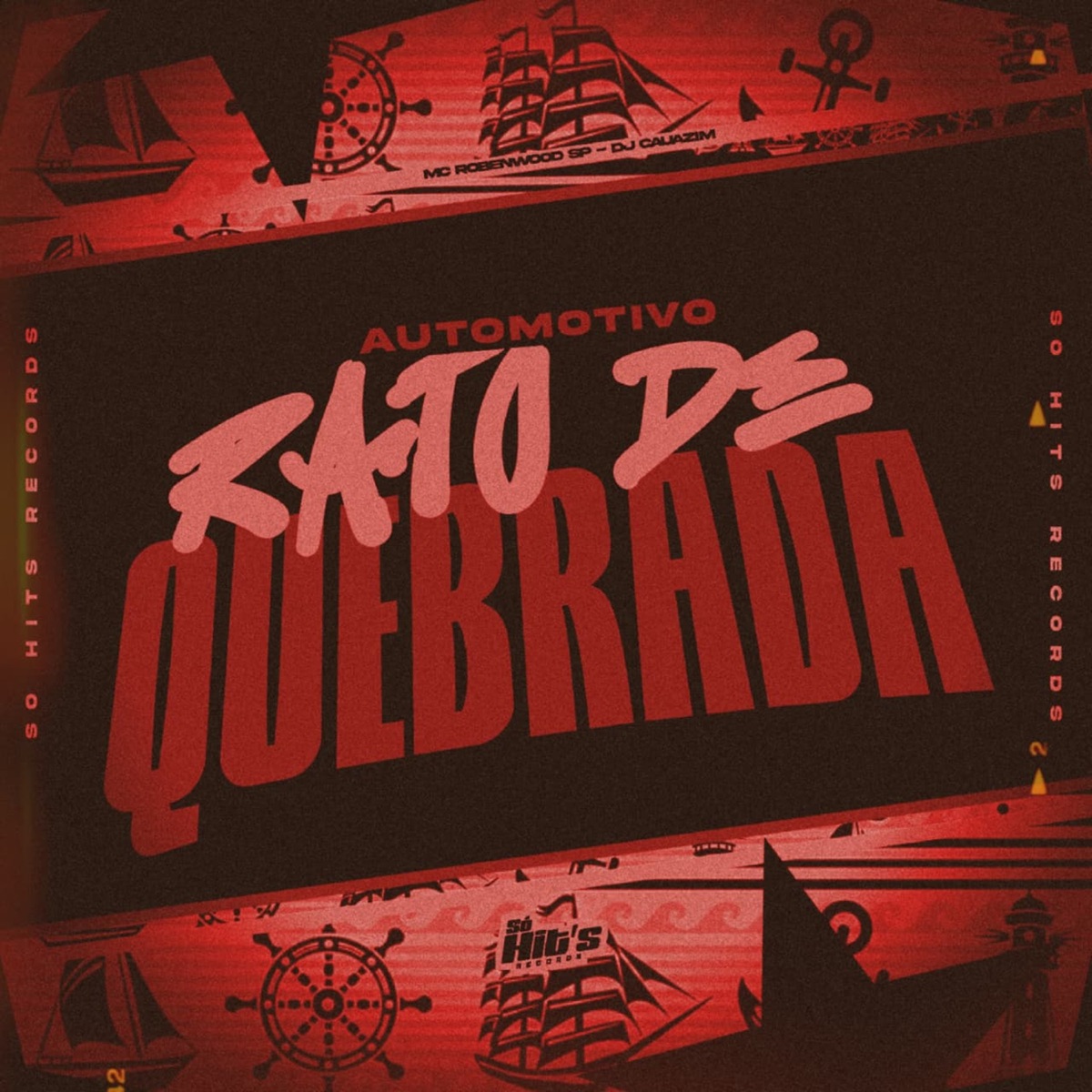 Automotivo Rato de Quebrada - Single by DJ CAUAZIM & Mc Robenwood Sp album cover
